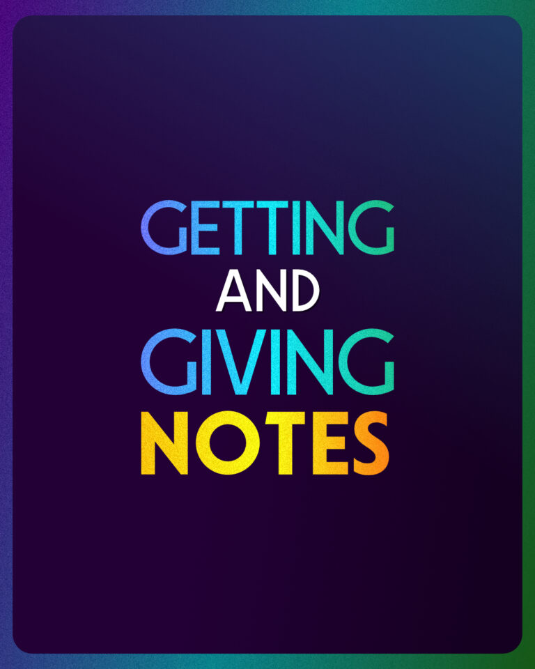 dark blue background gradient with colourful text that reads: getting and giving notes
