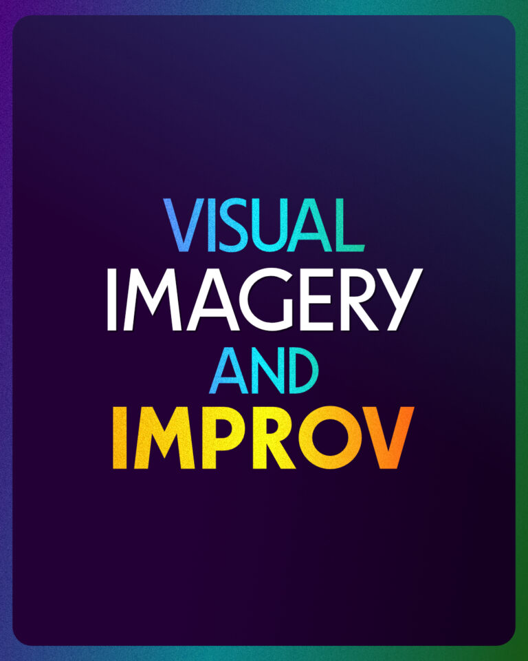 dark blue background with colourful text on top that reads: visual imagery and improv