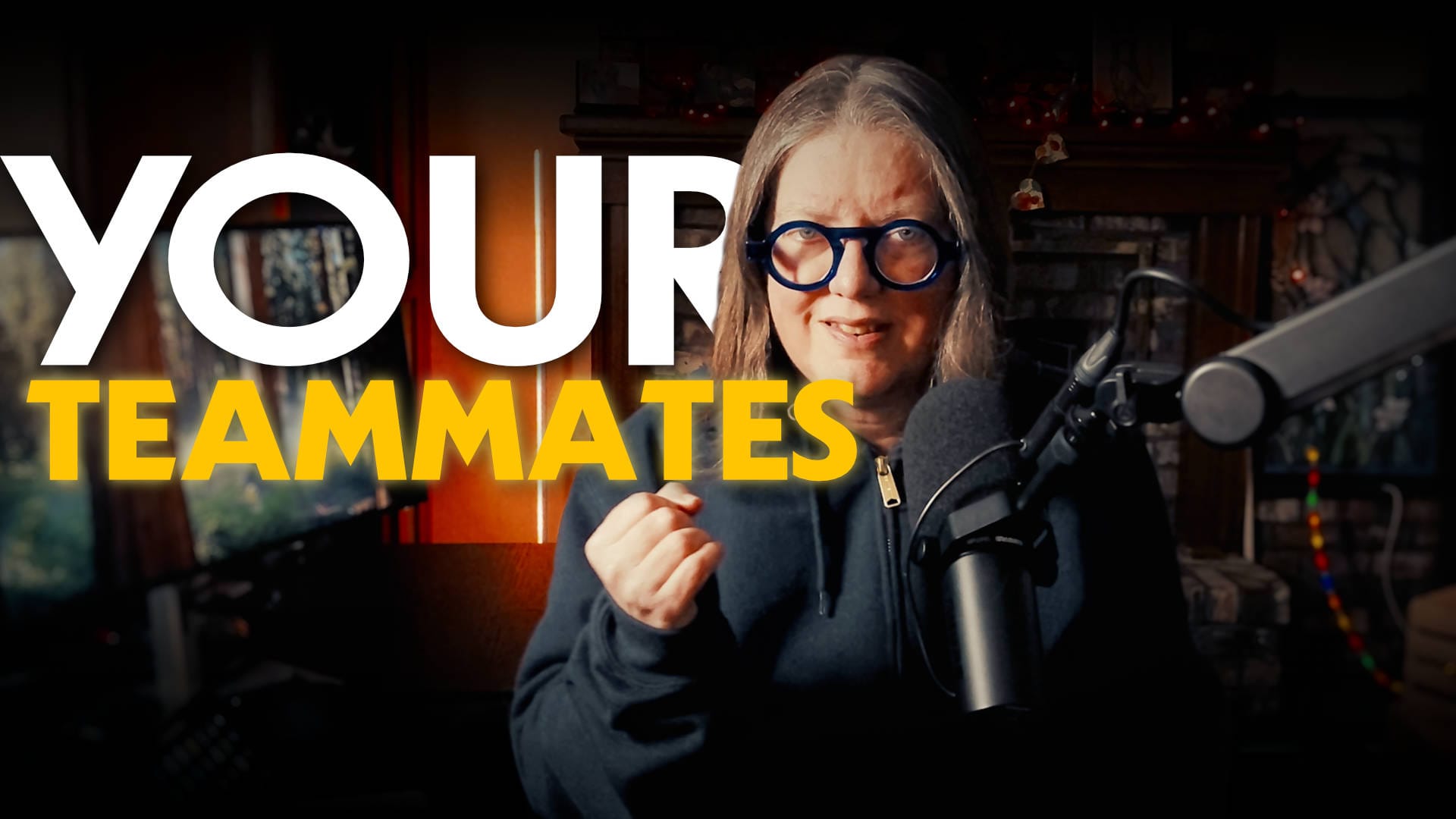 Text "your teammates" around Jen sitting behind a microphone in her office